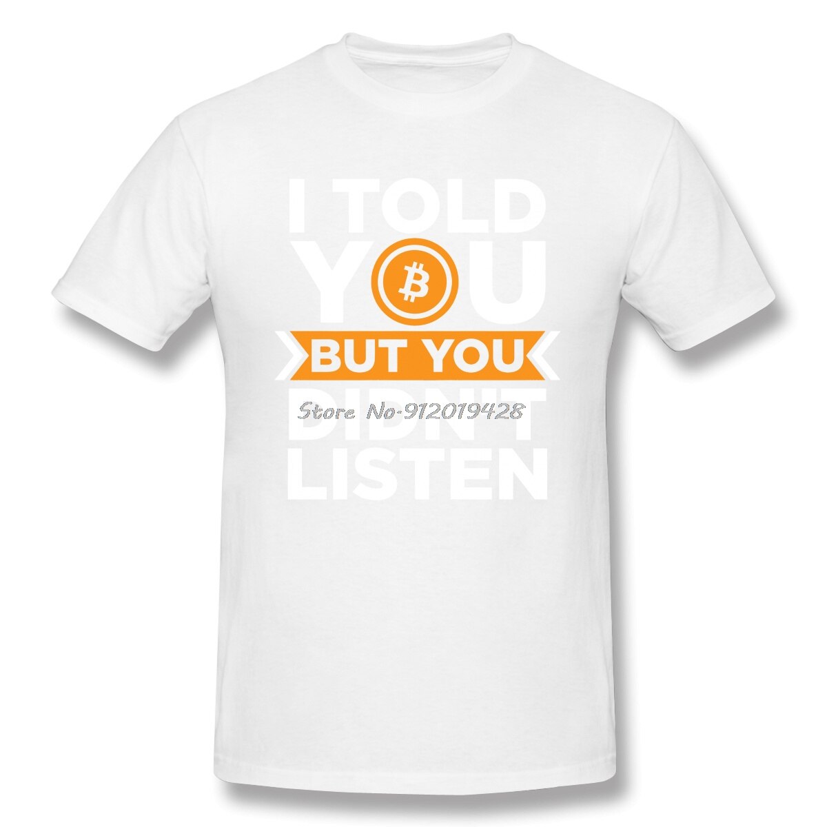 I Told you T-shirt